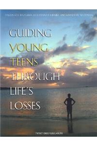 Guiding Young Teens Through Life's Losses