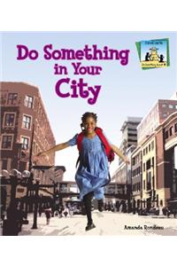 Do Something in Your City