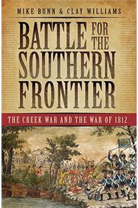 Battle for the Southern Frontier