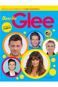 Share the Glee: The Totally Unofficial Guide