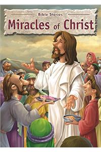 Bible Stories: Miracles of Christ - Vol. 100