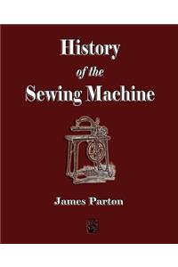 History of the Sewing Machine