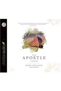 The Apostle: A Life of Paul