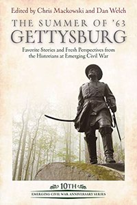 The Summer of ’63: Gettysburg