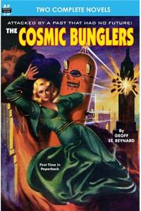 Cosmic Bunglers & The Buttoned Sky