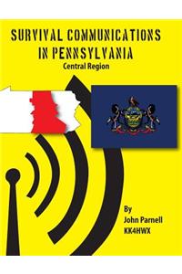 Survival Communications in Pennsylvania