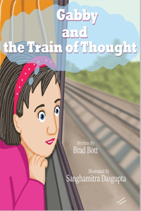 Gabby and the Train of Thought