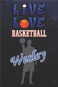 Live Love Basketball Wesley