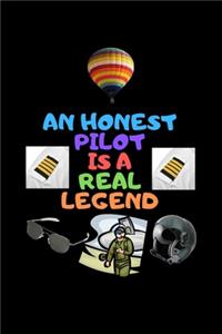 An Honest Pilot Is a Real Legend