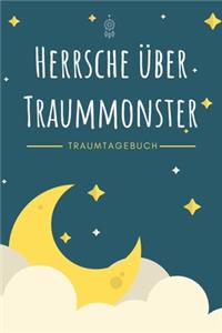 Herrsche über Traummonster - Traumtagebuch