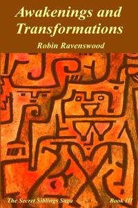 Awakenings and Transformations