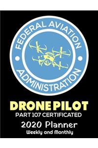 Drone Pilot 2020 Weekly and Monthly Planner