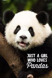 Just a Girl Who Loves Pandas