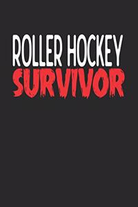 Roller Hockey Survivor