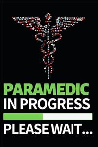 Paramedic In Progress Please Wait