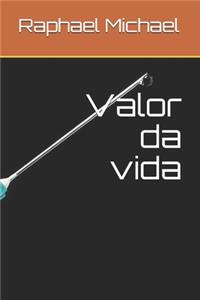 Valor da vida