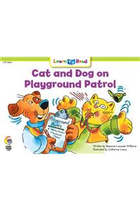 Cat and Dog on Playground Patrol