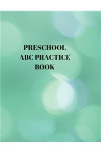 Preschool ABC Practice Book