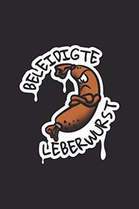 Beleidigte Leberwurst