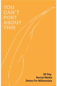 30 Day Social Media Detox