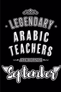 Legendary Arabic Teachers are born in September