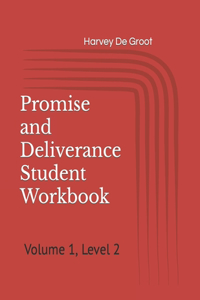 Promise and Deliverance Student Workbook