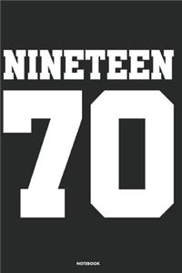 Nineteen 70 Notebook