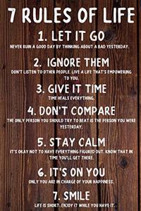 7 Rules Of Life. Happy 64th Birthday!