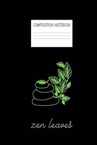 zen leaves Composition Notebook
