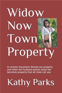 Widow Now Town Property