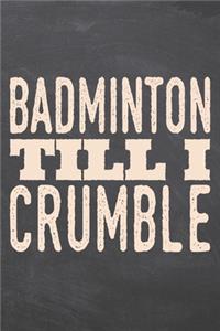Badminton till i Crumble