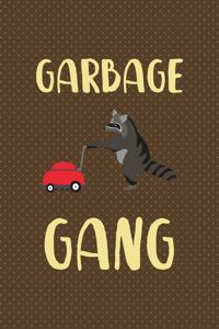 Garbage Gang