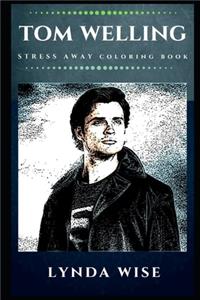 Tom Welling Stress Away Coloring Book