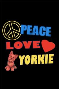 Peace Love Yorkie