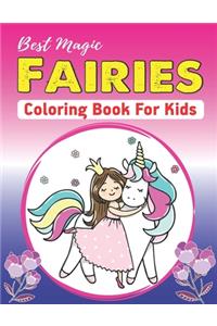 Best Magic Fairies Coloring Book for Kids