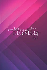 Two Thousand Twenty