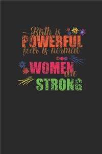Birth Is Powerful