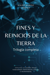 Fines y reinicios de la Tierra