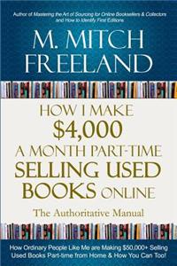 How I Make $4,000 a Month Part-Time Selling Used Books Online