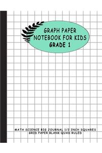 Graph Paper Notebook for Kids Grade 1
