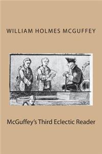 McGuffey's Third Eclectic Reader
