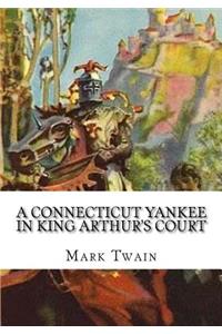 Connecticut Yankee in King Arthur's Court