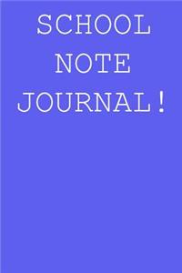 School note journal!
