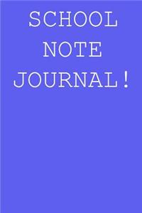 School note journal!