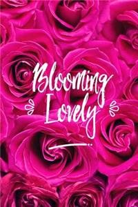 Blooming Lovely