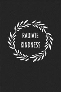 Radiate Kindness