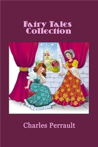 Fairy Tales Collection (Illustrated)