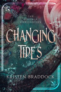 Changing Tides, The Sirenia Chronicles Book 1