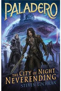 The City of Night Neverending