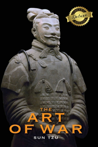 Art of War (Deluxe Library Edition) (Annotated)